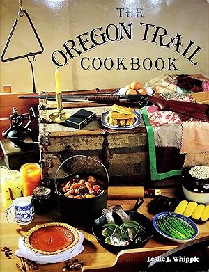 Seller image for The Oregon Trail Cookbook for sale by Adventures Underground