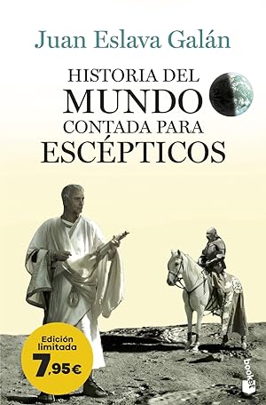 Image du vendeur pour Historia del mundo contada para escpticos Edicin limitada a precio especial mis en vente par Imosver