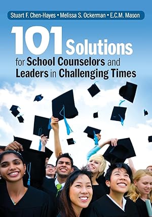 Imagen del vendedor de 101 Solutions for School Counselors and Leaders in Challenging Times a la venta por moluna