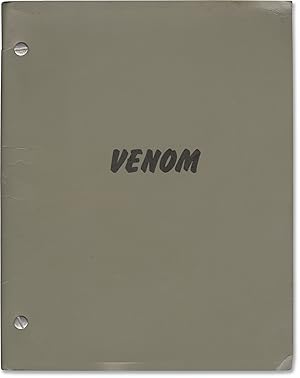 Venom (Original script for the 1981 film)