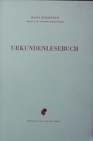 Seller image for Urkundenlesebuch fr den akademischen Gebrauch. for sale by Antiquariat Bookfarm