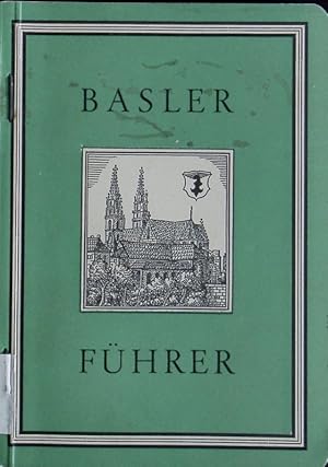 Bild des Verkufers fr Basler Fhrer. zum Verkauf von Antiquariat Bookfarm