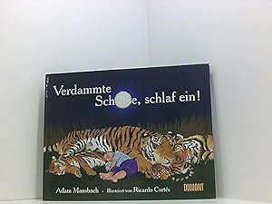 Seller image for Verdammte Scheie, schlaf ein! for sale by Book Broker
