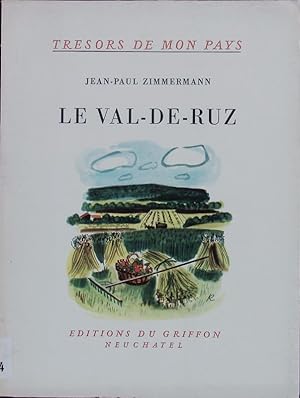 Image du vendeur pour Le Val-de-Ruz. mis en vente par Antiquariat Bookfarm