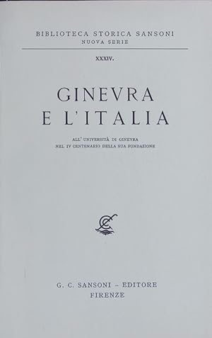 Image du vendeur pour Ginevra e l'Italia. mis en vente par Antiquariat Bookfarm