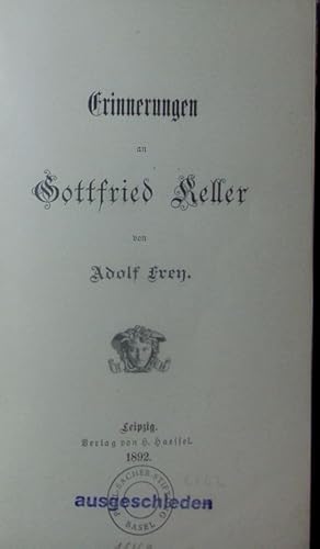 Bild des Verkufers fr Erinnerungen an Gottfried Keller. zum Verkauf von Antiquariat Bookfarm