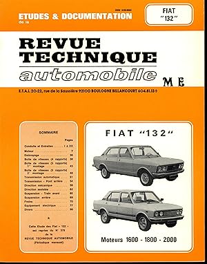 Revue Technique Automobile : FIAT 132, moteurs 1600, 1800, 2000