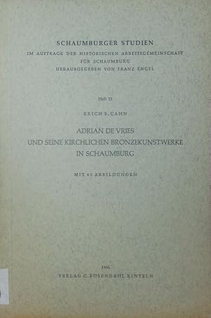 Bild des Verkufers fr Adrian de Vries und seine kirchlichen Bronzekunstwerke in Schaumburg. zum Verkauf von Antiquariat Bookfarm