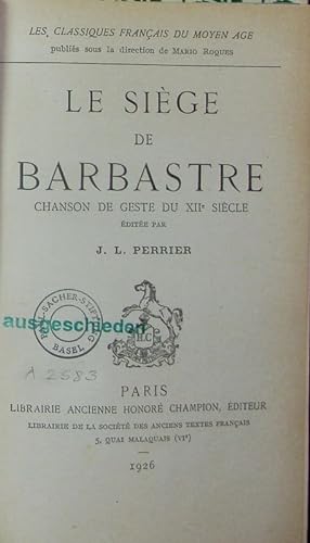 Imagen del vendedor de Le sige de Barbastre. a la venta por Antiquariat Bookfarm