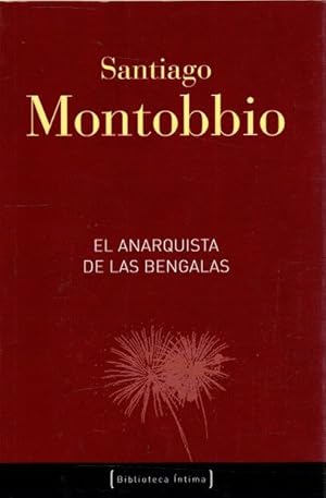 Imagen del vendedor de El anarquista de las bengalas . a la venta por Librera Astarloa