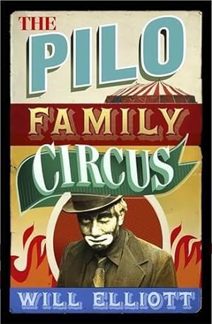 Image du vendeur pour The Pilo Family Circus mis en vente par WeBuyBooks
