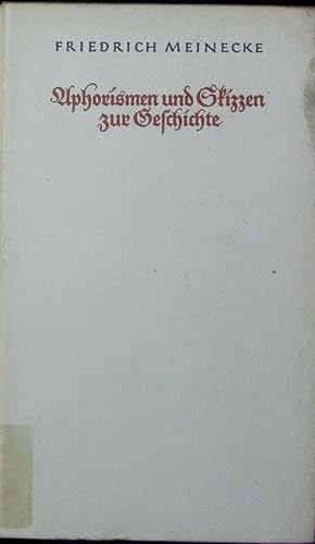 Bild des Verkufers fr Aphorismen und Skizzen zur Geschichte. zum Verkauf von Antiquariat Bookfarm