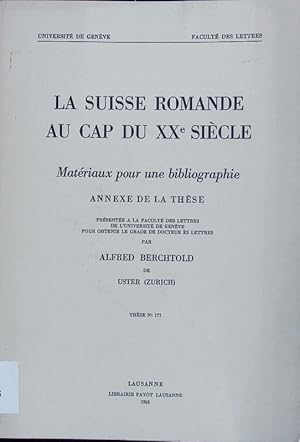 Image du vendeur pour La Suisse romande au cap du XXe sicle. Annexe. mis en vente par Antiquariat Bookfarm