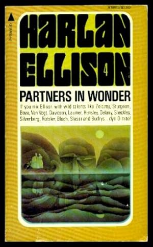 Seller image for PARTNERS IN WONDER - Harlan Ellison Uniform Edition for sale by W. Fraser Sandercombe