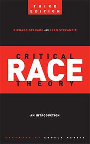 Bild des Verkufers fr Critical Race Theory: An Introduction (Critical America) : An Introduction zum Verkauf von AHA-BUCH