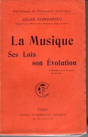 La musique, ses lois, son évolution