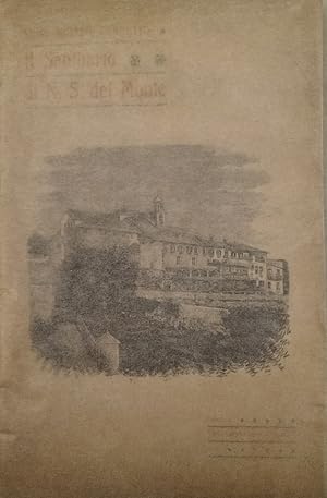 Seller image for Il Santuario di N.S. del Monte for sale by AU SOLEIL D'OR Studio Bibliografico