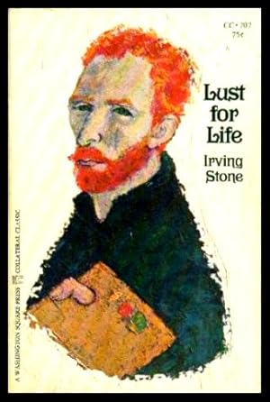 LUST FOR LIFE - Vincent van Gogh - A Novel