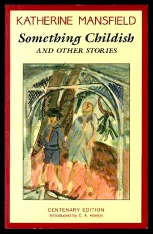 Seller image for SOMETHING CHILDISH - and Other Stories for sale by W. Fraser Sandercombe