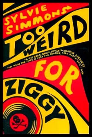 Bild des Verkufers fr TOO WEIRD FOR ZIGGY - A Short Story Collection zum Verkauf von W. Fraser Sandercombe