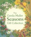 Image du vendeur pour The Gerda Muller Seasons Gift Collection: Spring, Summer, Autumn and Winter mis en vente par Agapea Libros