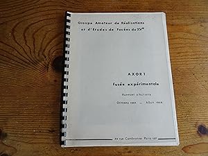 AXOR 1 Fusée Expérimentale Rapport D'Activité Octobre 1964 - Août 1966