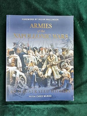 Immagine del venditore per Armies of the Napoleonic Wars: An Illustrated History (General Military) venduto da Crouch Rare Books