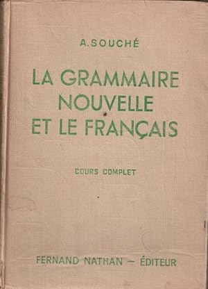 La grammaire nouvelle et le français