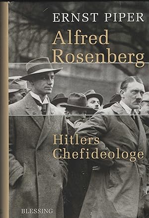 Image du vendeur pour Alfred Rosenberg. Hitlers Chefideologe. mis en vente par Antiquariat Dirk Borutta