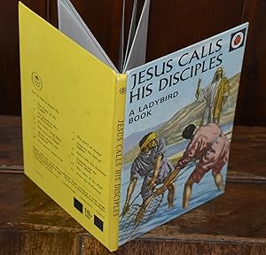 Seller image for JESUS CALLS HIS DISCIPLES for sale by CHESIL BEACH BOOKS