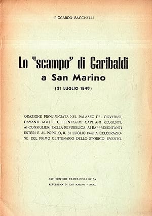 Autografato! Lo "Scampo" di Garibaldi a San Marino