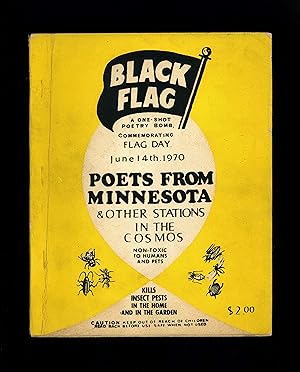 BLACK FLAG: A ONE-SHOT POETRY BOMB COMMEMORATING FLAG DAY JUNE 14th 1970 - POETS FROM MINNESOTA &...