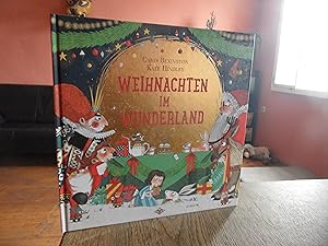 Weihnachten im Wunderland. Illustriert von Kate Hindley. Aus dem Englischen von Henning Ahrens.