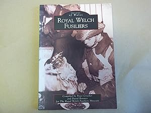 Imagen del vendedor de Royal Welch Fusiliers a la venta por Carmarthenshire Rare Books
