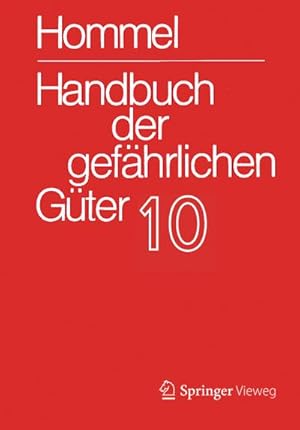 Bild des Verkufers fr Handbuch der gefhrlichen Gter. Band 10: Merkbltter 3735-3934 zum Verkauf von AHA-BUCH GmbH