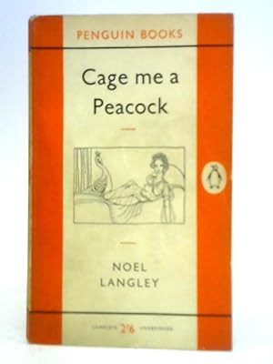 Imagen del vendedor de Cage Me a Peacock a la venta por World of Rare Books