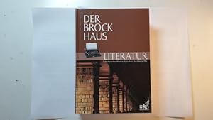 Bild des Verkufers fr Der Brockhaus, Literatur : Schriftsteller, Werke, Epochen, Sachbegriffe zum Verkauf von Gebrauchtbcherlogistik  H.J. Lauterbach