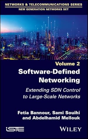 Bild des Verkufers fr Software-defined Networking : Extending Sdn Control to Large-scale Networks zum Verkauf von GreatBookPrices