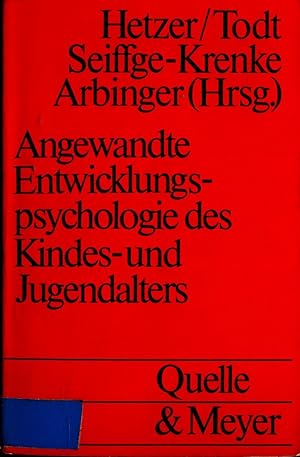 Immagine del venditore per Angewandte Entwicklungspsychologie des Kindes- und Jugendalters venduto da avelibro OHG