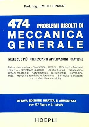 Bild des Verkufers fr 474 Problemi risolti di meccanica generale zum Verkauf von Librodifaccia