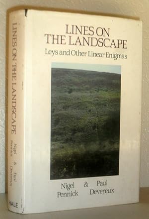 Seller image for Lines on the Landscape - Leys and Other Linear Enigmas for sale by Washburn Books