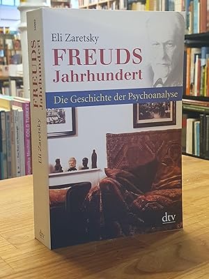 Bild des Verkufers fr Freuds Jahrhundert - Die Geschichte der Psychoanalyse, zum Verkauf von Antiquariat Orban & Streu GbR