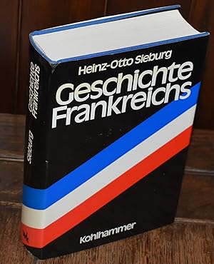 Seller image for Geschichte Frankreichs for sale by CHESIL BEACH BOOKS