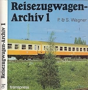 Reisezugwagen-Archiv 1. Länderbahnen, Deutsche Reichsbahn-Gesellschaft und Deutsche Reichsbahn.