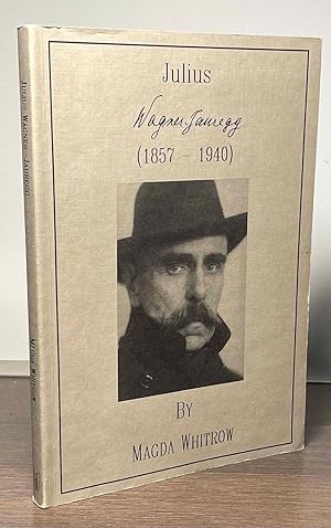 Seller image for Julius Wagner-Jauregg (1857-1940) for sale by San Francisco Book Company