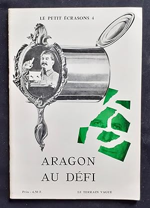 Immagine del venditore per Le Petit Ecrasons n4 : Aragon au dfi - venduto da Le Livre  Venir