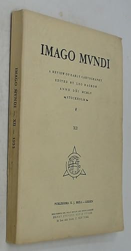 Imagen del vendedor de Imago Mundi: A Review of Early Cartography, Volume XII a la venta por Powell's Bookstores Chicago, ABAA