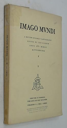 Imagen del vendedor de Imago Mundi: A Review of Early Cartography, Volume X a la venta por Powell's Bookstores Chicago, ABAA