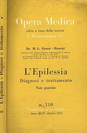 Bild des Verkufers fr Opera medica n.110. L'epilessia diagnosi e trattamento zum Verkauf von Biblioteca di Babele