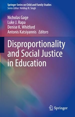 Seller image for Disproportionality and Social Justice in Education for sale by GreatBookPrices